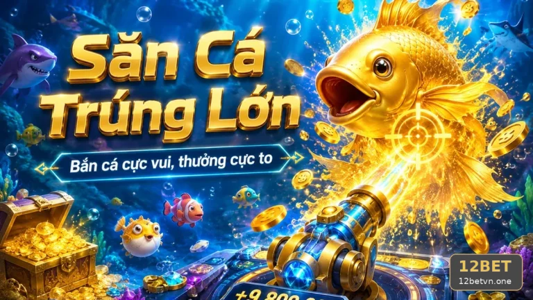 Ghi chú tốc độ đạn bàn bắn cá trước khi mở guồng nổ hũ slot 12BET