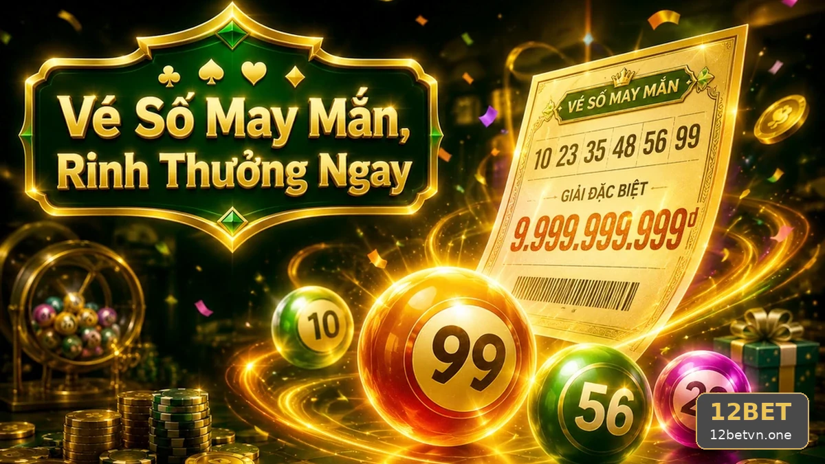 12BETVNONE 01 Xổ Số Góc Quan Sát — Đối Chiếu Kết Quả Theo Thời Điểm Kỳ Quay